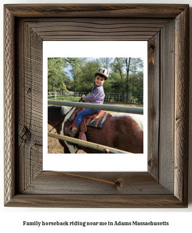 family horseback riding near me in Adams, Massachusetts